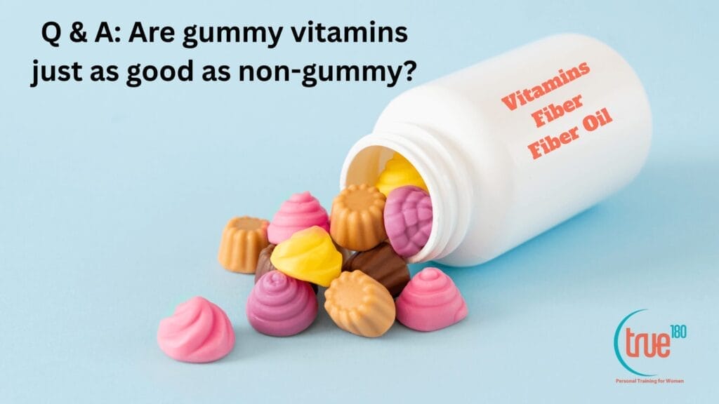 Q & A: Are gummy vitamins just as good as non-gummy? 1 gummies 2