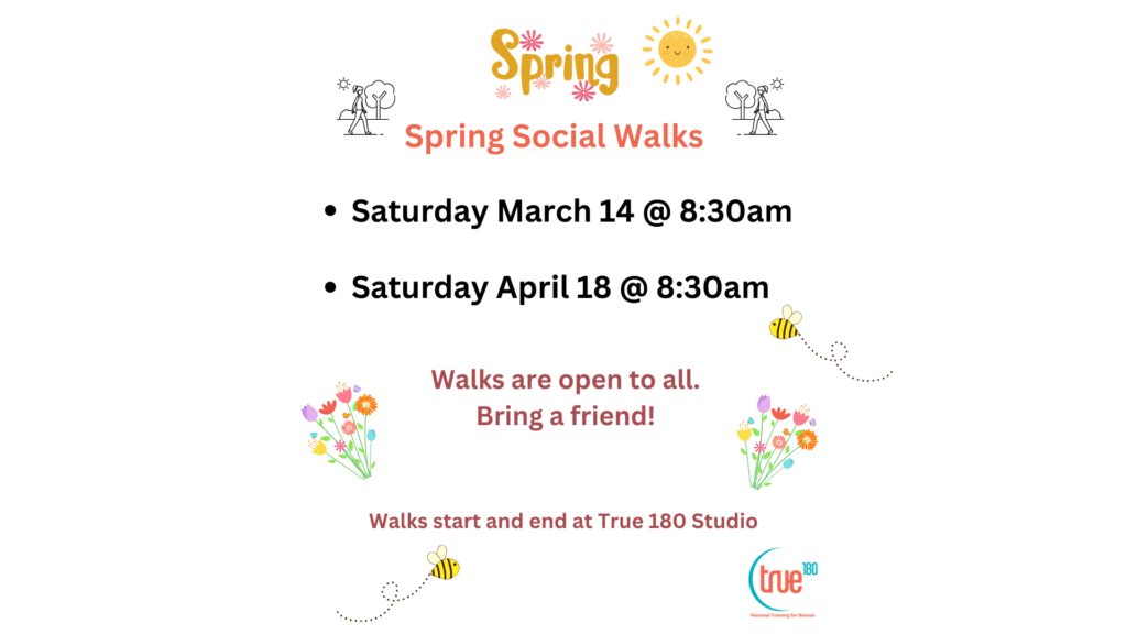 2026 Spring Walks With True 180 Personal Training for Women in Ballantyne 1 template8